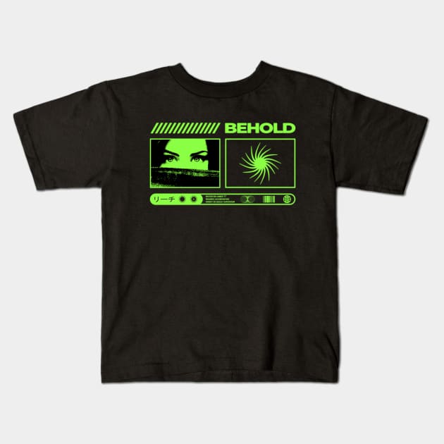 Behold Kids T-Shirt by UNKWN